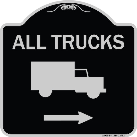 Signmission Trucks All Trucks W/ Truck & Right Arrow Heavy-Gauge Aluminum Sign, 18" x 18", BS-1818-22782 A-DES-BS-1818-22782
